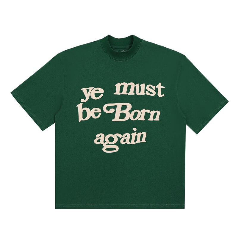 Ye Must Be Born Again “Green”